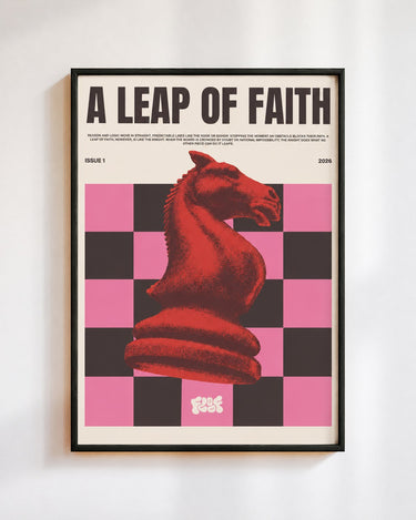 A Leap of Faith poster in a black frame on a white wall: a red chess knight on pink and black squares, under the words A Leap of Faith