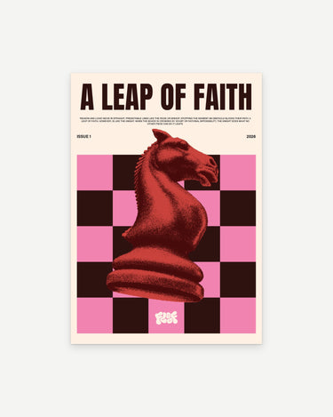 A Leap of Faith poster print: a red chess knight on pink and black squares, under the words A Leap of Faith