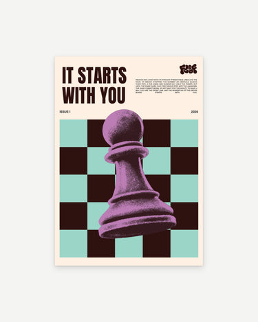 It Starts With You poster print: a purple chess pawn on mint and black squares, under the words It Starts With You
