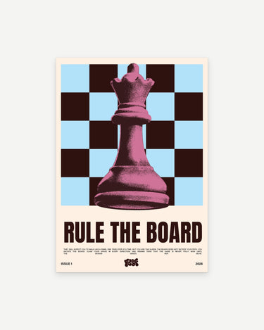 Rule the Board poster print: a pink chess queen on sky blue and black squares, above the words Rule the Board